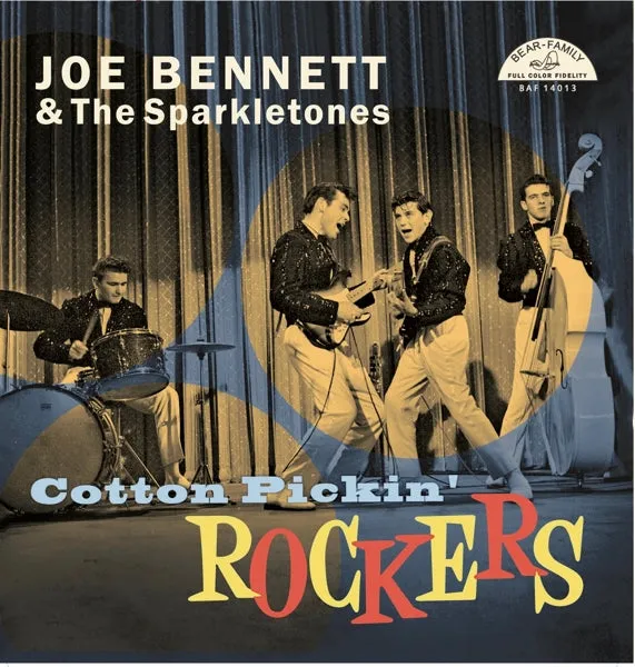 Joe & the Sparkletones Bennett - Cotton Pickin' Rockers (Single)